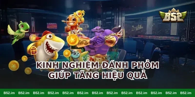 Kinh nghiệm đánh phỏm giúp tăng hiệu quả